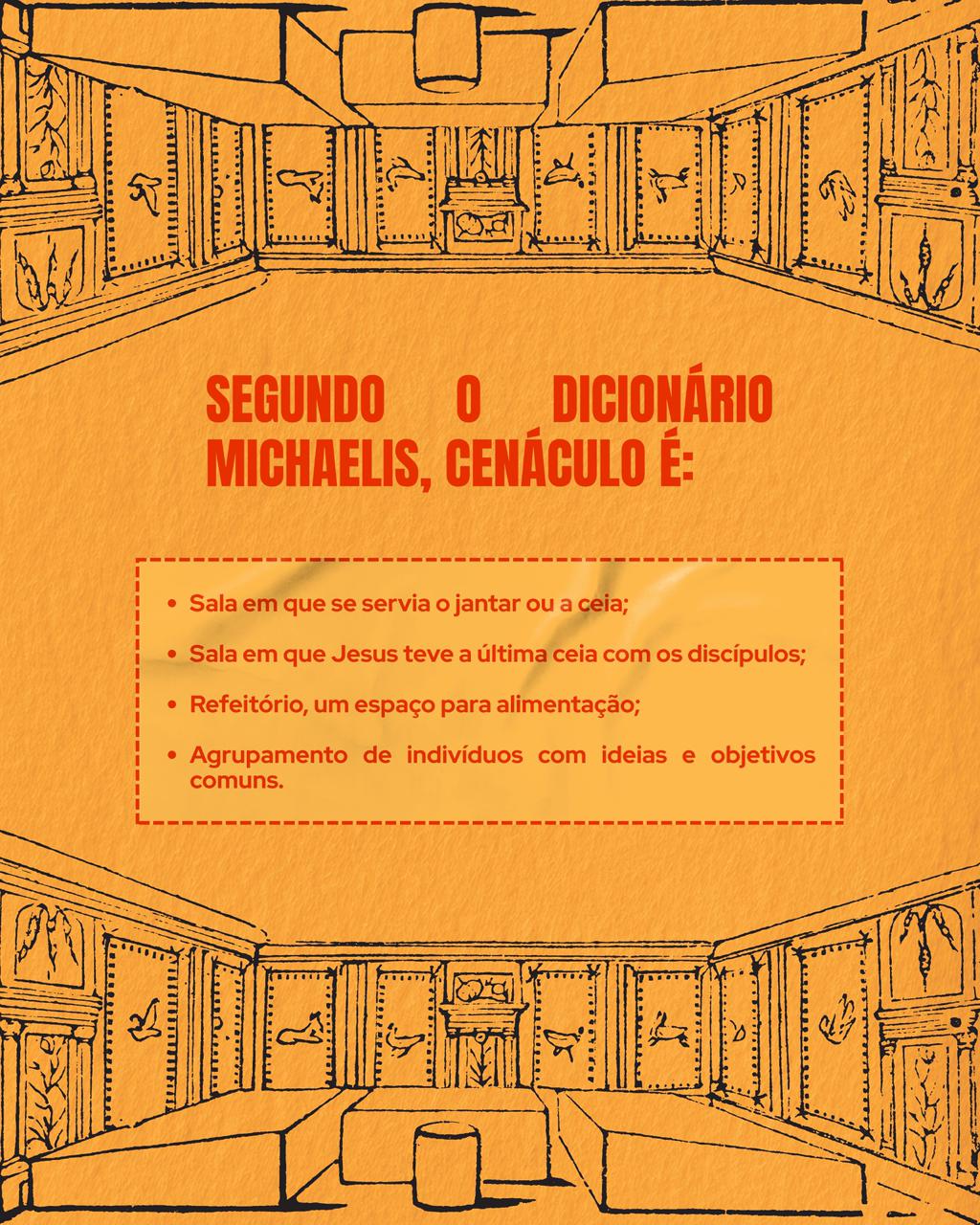 Arte oficial com definições de cenáculo segundo o dicionário Michaelis